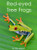 Red-eyed Tree Frogs - Level H/13
