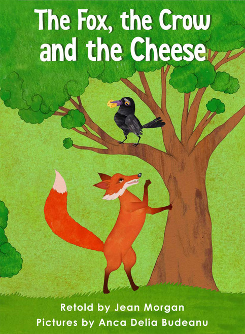 The Fox The Crow And The Cheese Level F 10 Rr Books