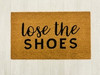 Lose Shoes Mat