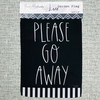 Go Away Garden Flag ON SALE!