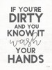 Dirty and You Know It Picture