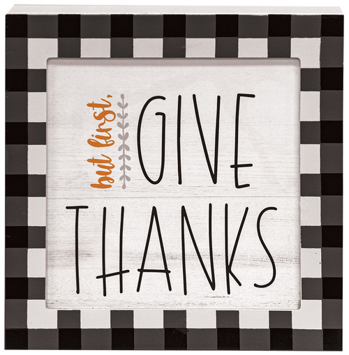 But First, Give Thanks Buffalo Check Layered Box Sign