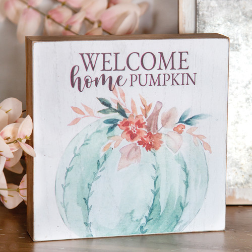 Welcome Home Pumpkin Box Sign