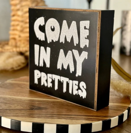 My Pretties Box Sign