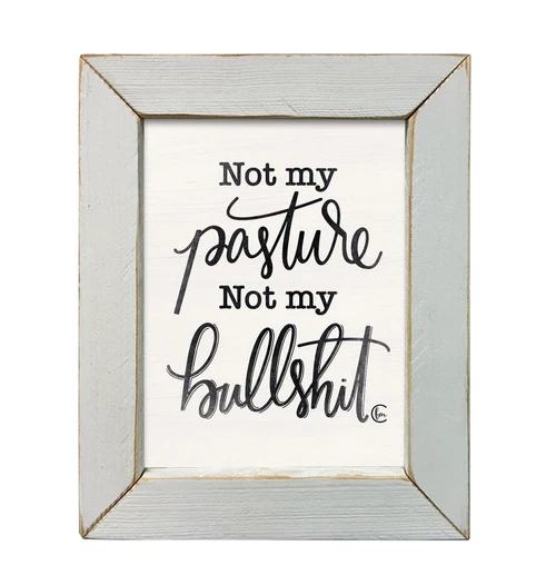 FMC176A Not My Pasture