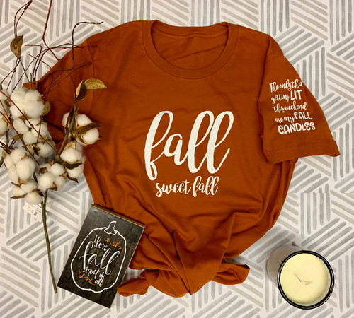 Fall Sweet Fall Shirt Front