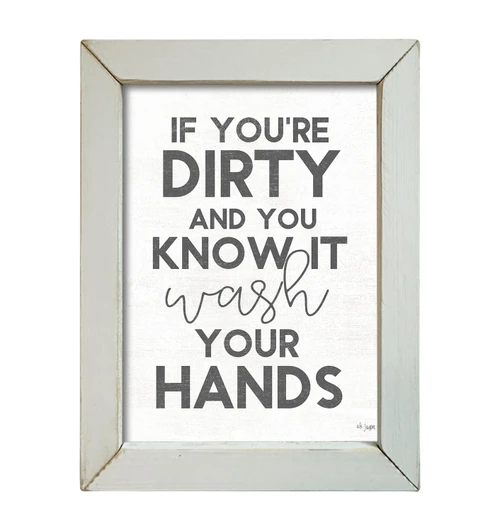 JAXN501 Dirty and You Know It CLEARANCE