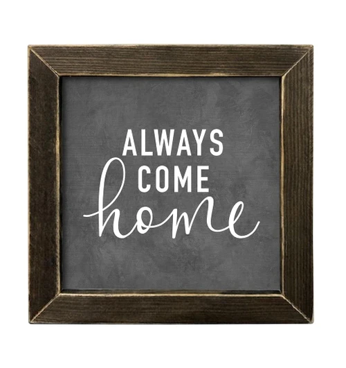 FMC210A Always Come Home (CLEARANCE)