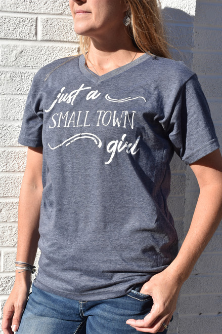 Small Town Girl Front of Shirt