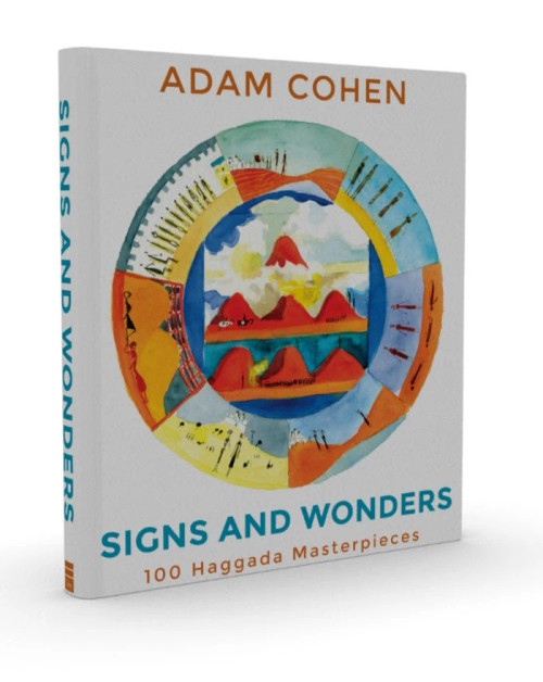 Signs & Wonders: 100 Haggada Masterpieces