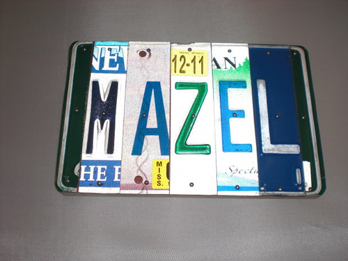 "Mazel" License Plate Sign