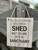 (x48)(£1.32ea)Shed Sanctuary Sign 18cm
