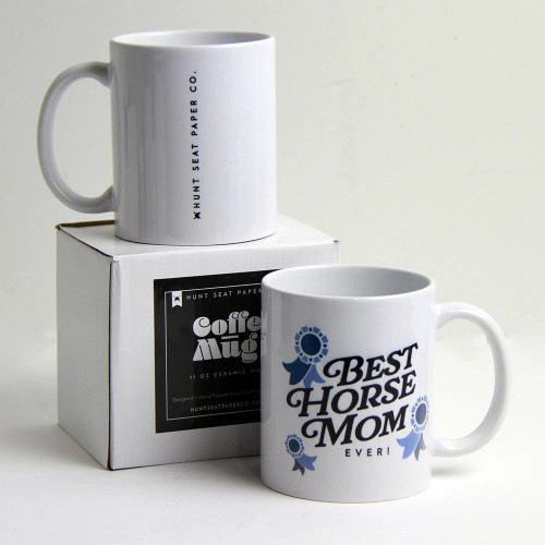 Best Horse Mom Ever Coffee Mug - 11 oz.