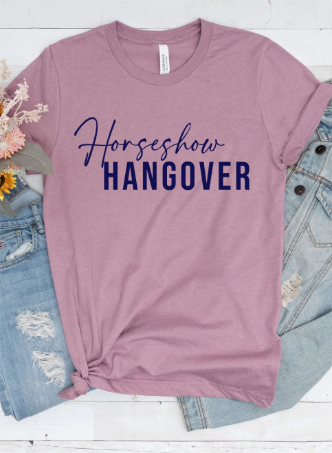 Horse Show Hangover Short Sleeve Tee - Orchid Horse Show Hangover Short Sleeve Tee - Orchid