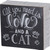 Chalk Sign - All You Need Is Love And A Cat