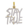 .925 Silver Stay True Pendant