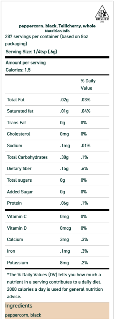 Peppercorn, Black, Tellicherry, Whole 2 oz