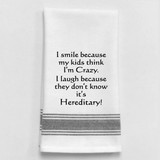 Kitchen Towel White I Smile Bec My Kids