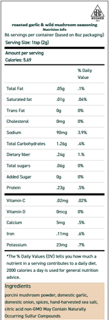 Roasted Garlic & Wild Mushroom 2 oz Roasted Garlic & Wild Mushroom 2 oz