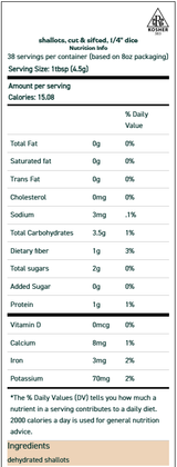Shallots Cut, Sifted, and Diced 1 oz Shallots Cut, Sifted, and Diced 1 oz