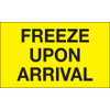 3 x 5" - "Freeze Upon Arrival" (Fluorescent Yellow) Labels (Roll of 500)