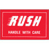 3 x 5" - "Rush - Handle With Care" Labels (Roll of 500)