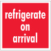 4 x 4" - "Refrigerate On Arrival" Labels (Roll of 500)