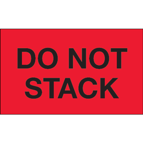 3 x 5" - "Do Not Stack" (Fluorescent Red) Labels (Roll of 500)