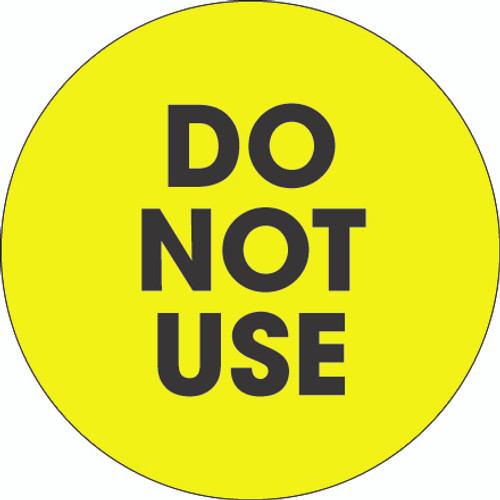 2" Circle - "Do Not Use" Fluorescent Yellow Labels (Roll of 500)