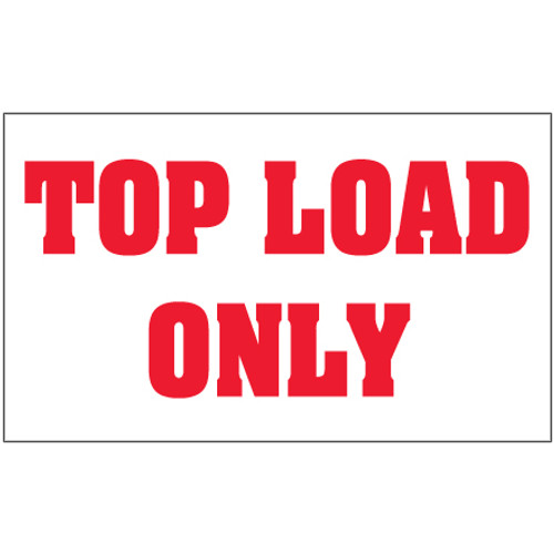 3 x 5" - "Top Load Only" Labels (Roll of 500)