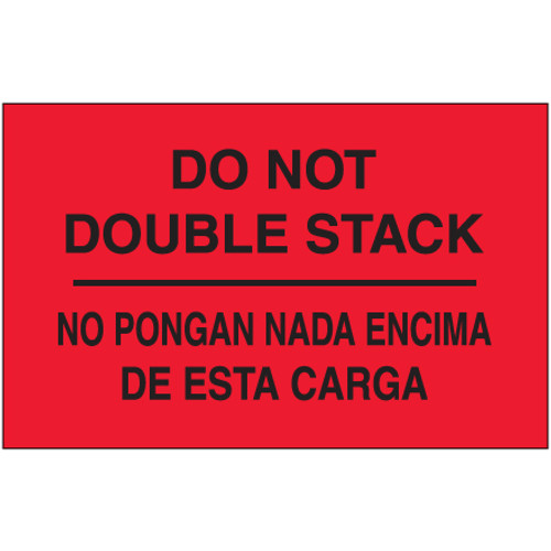 3 x 5" - "No Pongan Nada Encima De Esta Carga" (Fluorescent Red) Bilingual Labels (Roll of 500)