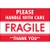 2 x 3" - "Fragile - Handle With Care" Labels (Roll of 500)