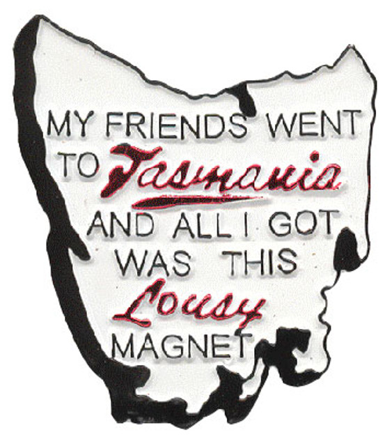 Map of Tasmania Lousy Map of Tasmania Lousy