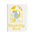 A pocket notebook featuring a colorful bird design and the text "Beaking Bird," accompanied by a pen.