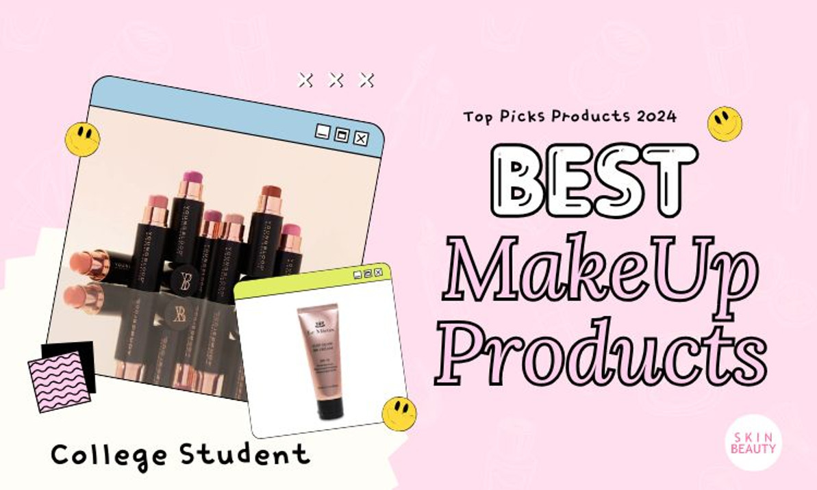 The Best Makeup Products for College Students: Top Picks Products 2024 The Best Makeup Products for College Students: Top Picks Products 2024