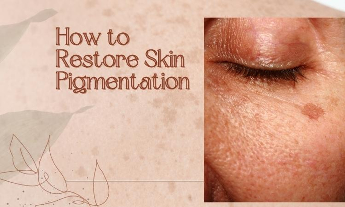 How to restore skin pigmentation - Skin Beauty
