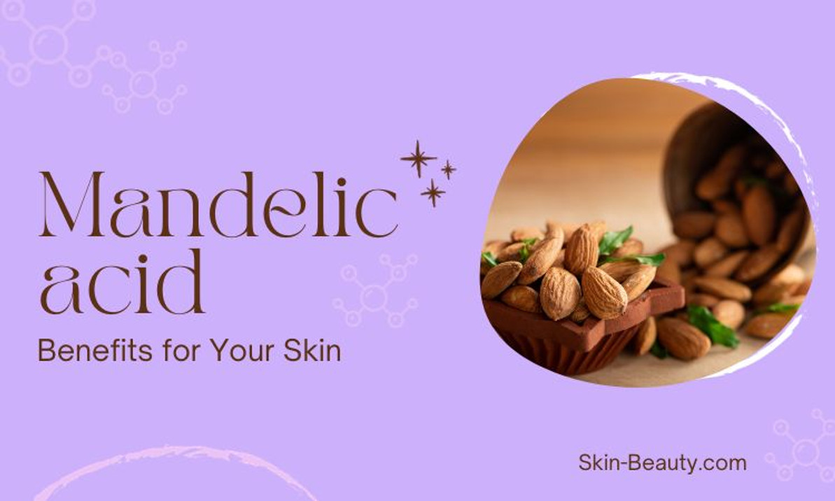 Mandelic Acid  Mandelic Acid