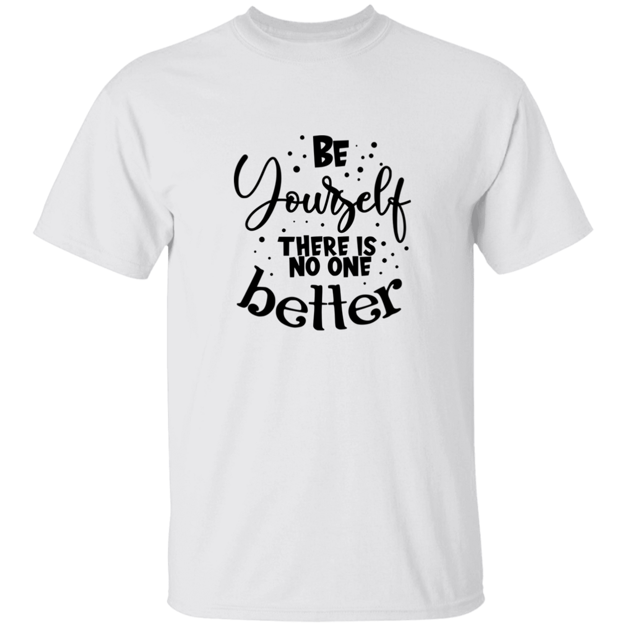 Be Yourself G500 5.3 oz. T-Shirt