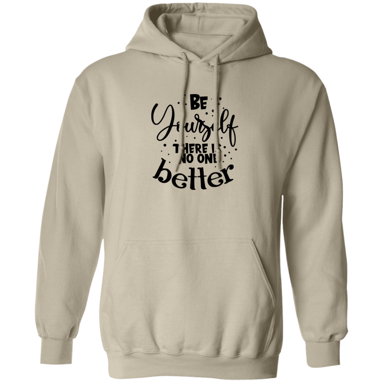 Be Yourself G185 Pullover Hoodie