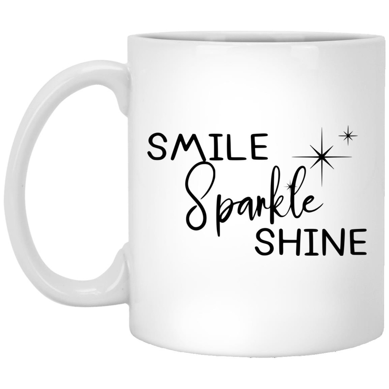 Smile Sparkle Shine XP8434 11 oz. White Mug