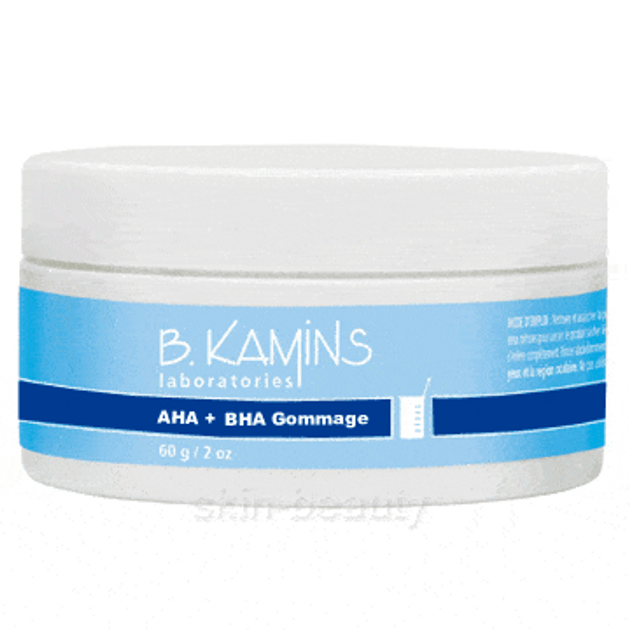 B. Kamins AHA + BHA Gommage - 2 oz