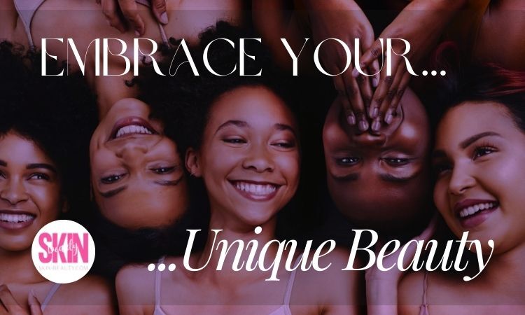 Skin Beauty Makeup Tutorial Embrace Your Unique Beauty