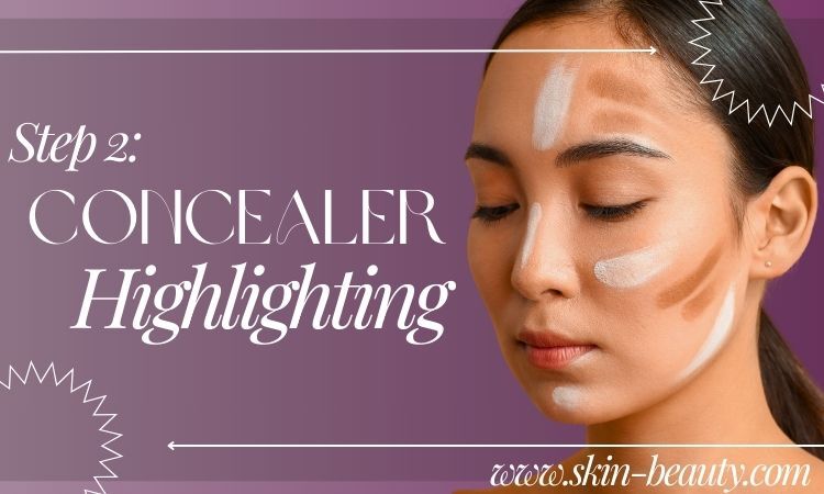 Skin Beauty Step 3 Concealer Highlighting