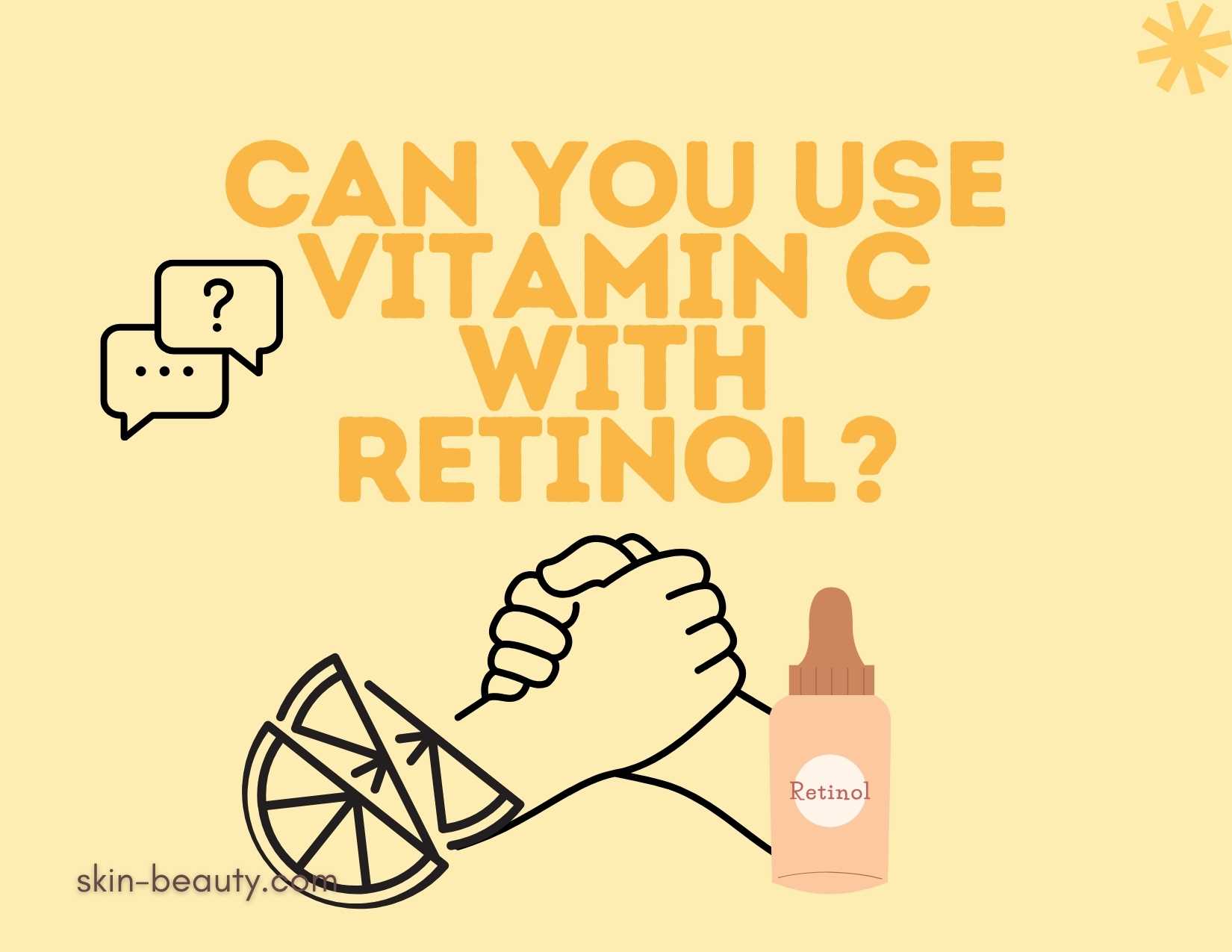 Can You Use Vitamin C with Retinol? Skin Beauty