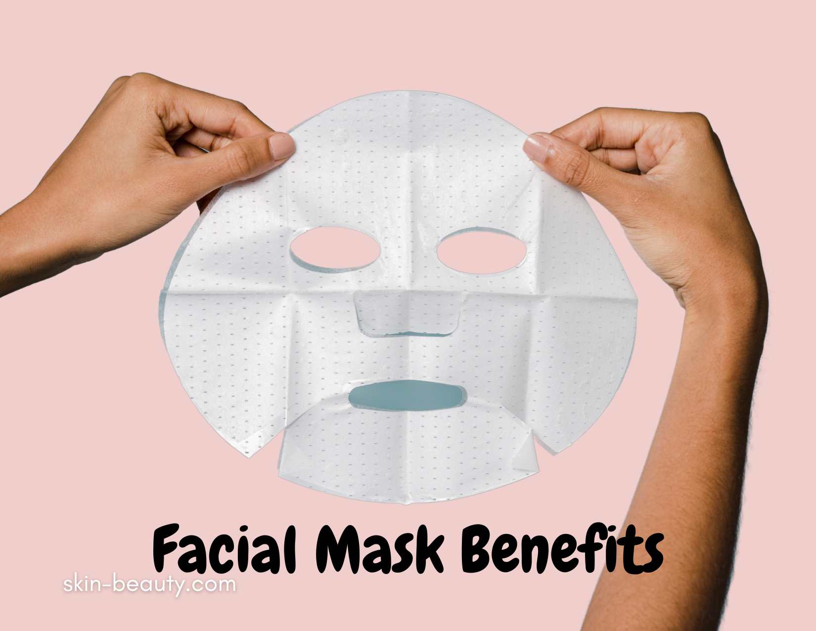 Facial Mask Benefits Skin Beauty