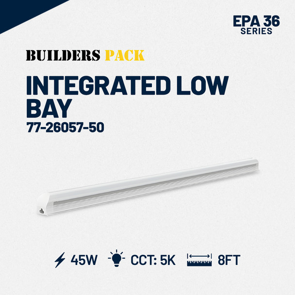 8' Integrated Low Bay Strip (132 lpw) Wattage Options: 45w CCT: 50k EPA36 Series 20pcs/box