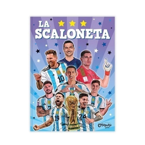La Scaloneta Children's Selección Argentina Curious Facts Book with Illustrations - Editorial Catapulta (Spanish)