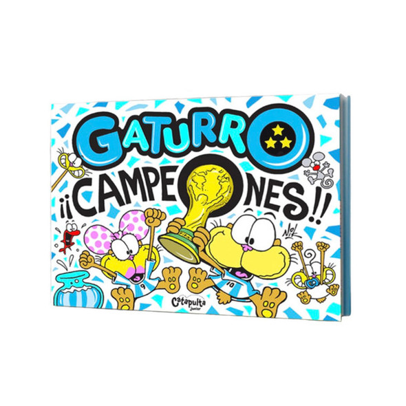 Gaturro Campeones Children's Book by Nik Editorial Catapulta (Spanish Edition)