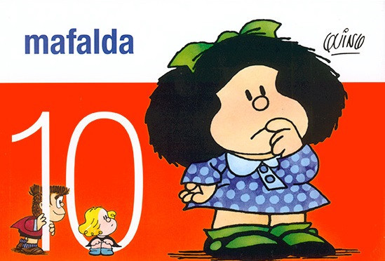 Mafalda Nº 10 Tiras de Quino Comic Book by Quino - De La Flor Editorial (Spanish Edition)