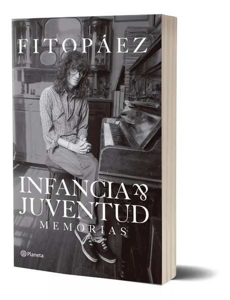 Fito Páez Infancia & Juventud Memorias Libro Editorial Planeta (Spanish Edition)